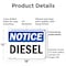 Signmission Diesel OSHA Notice Sign, Plastic, 18in W x 12in L, 2PK OS-2PACK-NS-P-1218-L-11015 - alternate 5